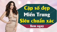 Dự đoán Xổ Số Miền Trung ngày 25/08/2026 - Dự đoán XSMT 25-08-2026
